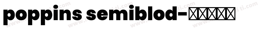 poppins semiblod字体转换